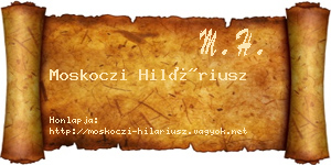 Moskoczi Hiláriusz névjegykártya